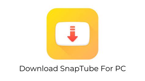 programa snaptube para pc gratis